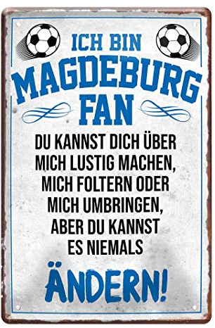 Blechschild Ich bin Magdeburg Fan - Metallschild - Fans Ultras Anhänger - Deko Schild Artikel Zubehör - Haustür Eingang Garage Kinderzimmer Club Küche Werkstatt Bar - Souvenir Geschenk Idee - 20x30cm