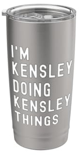 Ich bin Kensley, der Kensley-Dinge tut Doppelwandiger Edelstahl-Thermobecher