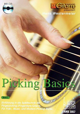 Acoustic Music Books/Ears Love Gerd Kratzat Picking Basics 2 - arrangiert für Gitarre - mit Tabulator - mit CD [Noten/Sheetmusic] Komponist: WESTERMEIER HANS