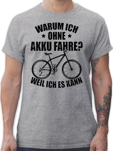 T-Shirt Herren - Radsport - Warum ich ohne Akku fahre - Weil ich es kann - schwarz - L - Grau meliert - Rad Fahren Funshirt Fahrrad Fun-t-Shirts Radfahrer Shirt Fahrradfahrer Tshirt fahrradliebhaber