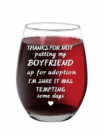 Jogskeor Thanks for Not Putting My Boyfriend Up for Adoption Wine Glass 15oz, Boyfriends Mom Christmas Gifts, Birthday Mothers Day Gifts for Boyfriends Mom