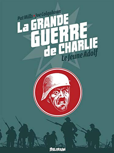 La Grande Guerre de Charlie - volume 8: Le jeune Adolf