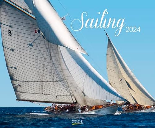 Sailing - Kalender 2024 - Art-Format - Korsch-Verlag - Fotokalender - Fotokunst - 55 cm x 45,5 cm