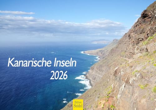 Edition Seidel Premium Kalender Kanarische Inseln 2026 Format DIN A4 Wandkalender Spanien Gran Canaria Teneriffa Lanzerote Fuerteventura