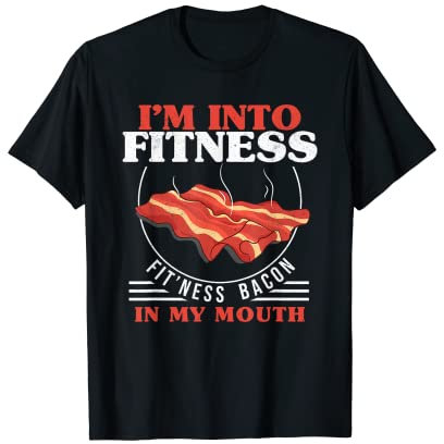 Fitness Bacon In My Mouth Grillen Schweinefleisch Lustiger Speck T-Shirt