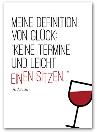 Bild, Poster, Kunstdruck, Rotwein, Küchenbild, Wein, wine, winetime, Deko, Meine Definition von Glück..., handgezeichnet, ohne Rahmen (1.A4: 21x29,7 cm)