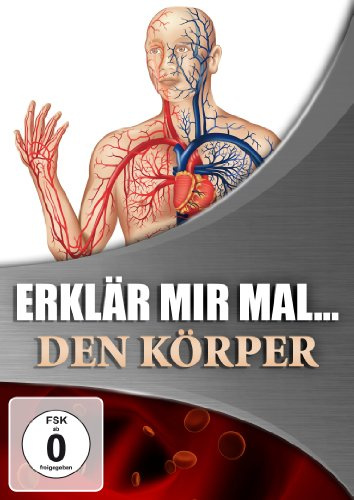 Erklär mir mal... - Den Körper