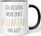 JUNIWORDS Tasse, EIN bisschen mehr Ernst TäTERäTäTE Uns gut!, Wähle Farbe, Schwarz