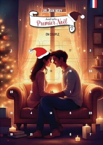 Adventskalender 25 Spiele vor unserem ersten Weihnachten für Paare | 25 Spiele & Herausforderungen romantisch und sexy zum Teilen zu zweit | Geschenkidee Paar Herren Damen | Poster Format A3 mit