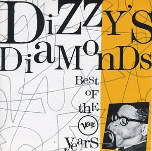 Dizzy's Diamonds - The Best of the Verve Years