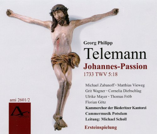Telemann: Johannes-Passion 1733 (TWV 5:18)