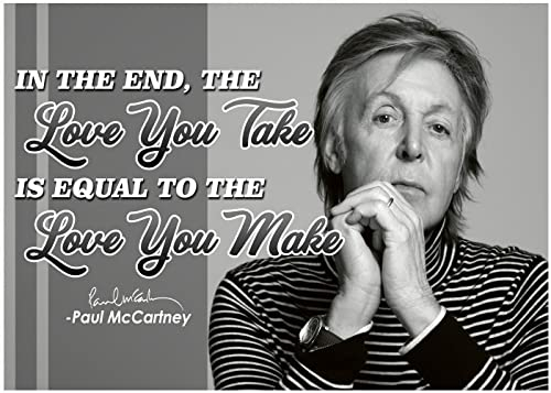 Paul McCartney Zitat Poster Art Decor Coole Poster Wandkunst Beatles Abbey Road Crosswalk Merchandise Memorabilia Tribute Geschenke Vinyl Album Musik Legende Autogramm Special Edition Love Live Life
