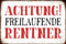 Schatzmix Spruch Achtung Freilaufender Rentner Metallschild 20x30 Deko Blechschild, Blech, Mehrfarbig, 20x30 cm