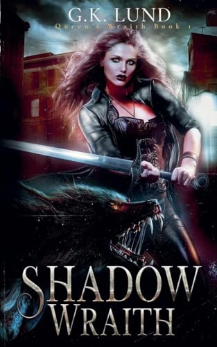 Shadow Wraith (Queen's Wraith, Band 1)