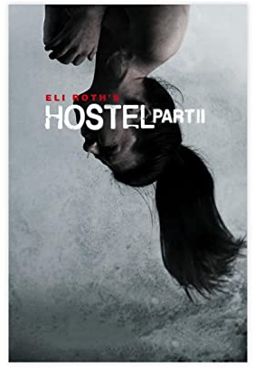 EDSC Movie Hostel: Teil II (2007) Leinwand-Poster, Wandkunst, Dekor, Bild, Gemälde für Wohnzimmer, Schlafzimmer, Dekoration, Rahmen: 50 x 75 cm
