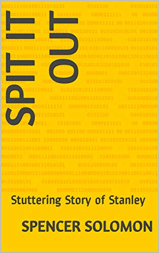 Spit It Out: Stuttering Story of Stanley