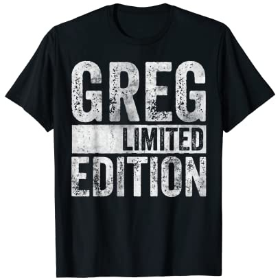 Chemise humoristique personnalisée Greg édition limitée T-Shirt