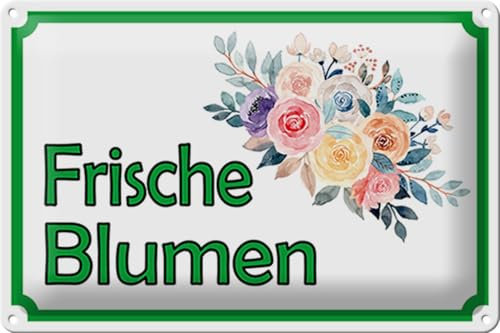 FEMER Blechschild Hinweis 30x20cm frische Blumen