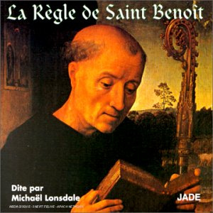 La Regle De St Benoit