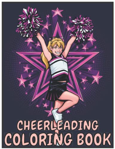 cheerleading coloring book: cheerleading homecoming gifts / cheerleading coloring book for adults