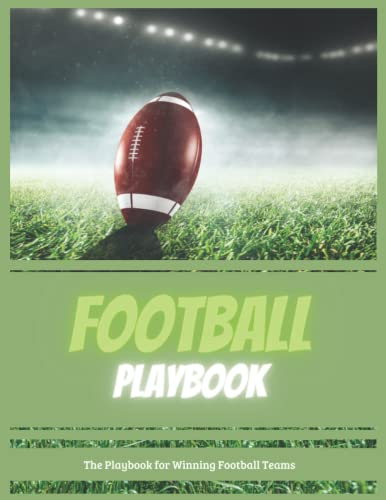Football Playbook: Football Playbook: American Football Spielbuch mit Felddiagrammen für die Ausarbeitung von Spielzügen, die Erstellung von Drills und Scouting 100 Seiten 21 x 28 cm