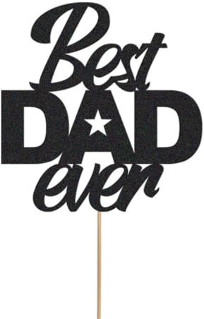 Best Dad Ever Father's Day Cake Topper Dad Daddy Party Glitter Cake Decoration