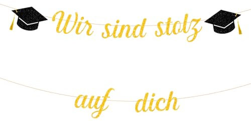 Abschluss Deko, Wir Sind Stolz Auf Dich Girlande Banner, Schwarz Gold Gratulation Prüfung Bestanden Banner, Abitur Abi 2025 Bachelor Girlande, für Oberschule Universität Abschlussfeier Party Deko