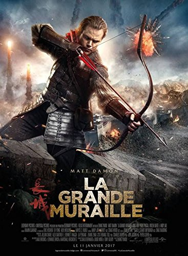 Cinema La Grande Muraille – 2017 – Matt Damon, Pedro Pascal, Willem Dafoe – 40 x 56 cm – Original-Poster