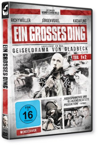 Ein großes Ding - Angelehnt an das Geiseldrama von Gladbeck
