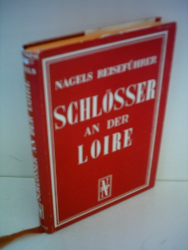 Schlösser an der Loire.