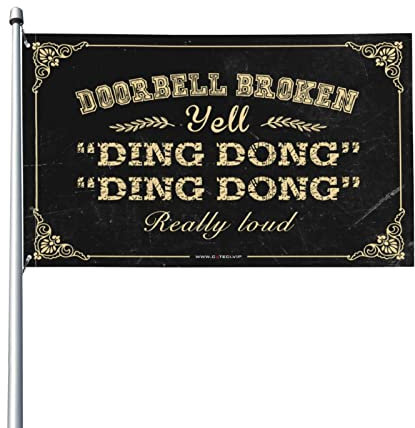 Hinterhof-Bar-Dekoration, Türklingel, gebrochener Schrei, Ding Dong, wirklich laute Flagge, Hinterhof-Dekoration, Hausbar-Zubehör (152 x 244 cm)