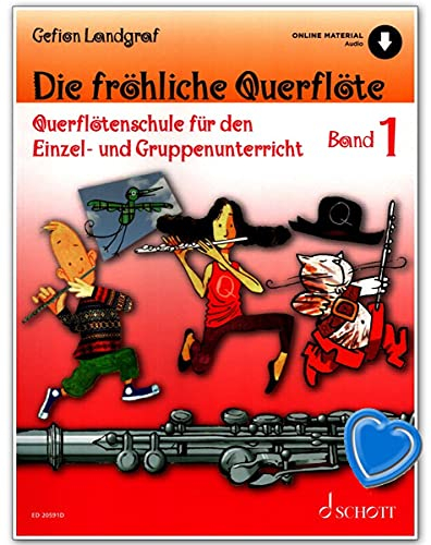 Die fröhliche Querflöte Band 1 - Querflötenschule für den Einzel- und Gruppenunterricht von Gefion Landgraf - mit Online Audio und Notenklammer