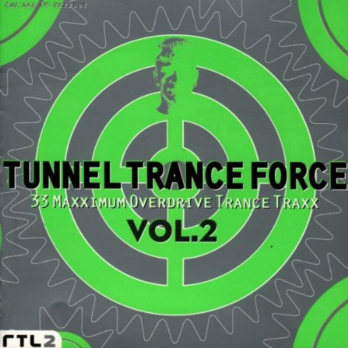 Tunnel Trance Force Vol. 2