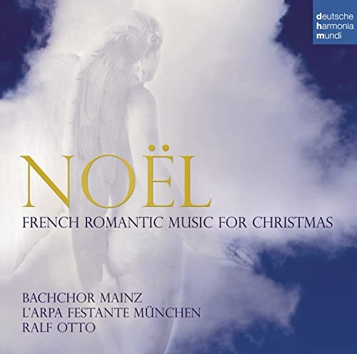 Noël (Weihnachtsoratorium) - Französische Weihnachtsmusik
