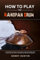 HOW TO PLAY THE HANDPAN DRUM : A Comprehensive Guide To Learning how To Play The HandPan. Basics, Features, Easy Instructions, And Mastering Techniques for Beginners (English Edition)