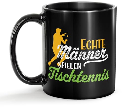 Tassendruck Schwarze Tasse mit Spruch - Echte Männer Spielen Tischtennis - Geschenkideen für Sportler, Tisch-Tennis Geschenk | Tasse für Männer, Hochglänzend Schwarz, 300 ml