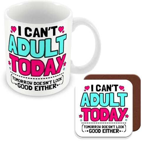 MUGGZ Work Colleague/Friend Funny Gift Mug & Coaster - I Can't Adult Today (Tomorrow Doesn't Look Good Either) - Giftset - Made in The UK