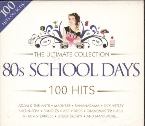 80s School Days-Ultimate Collection