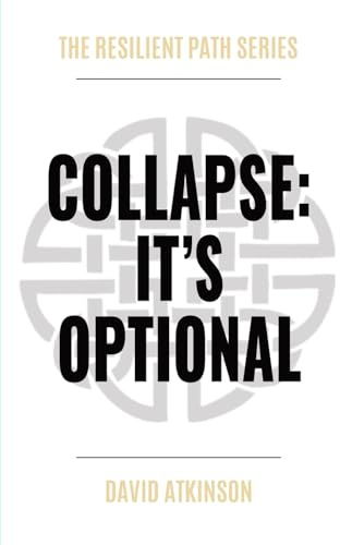 Collapse: It's Optional (The Resilient Path)