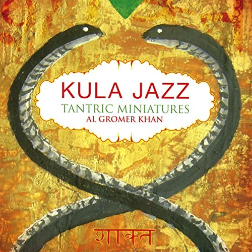 Kula Jazz Tantric Miniatures