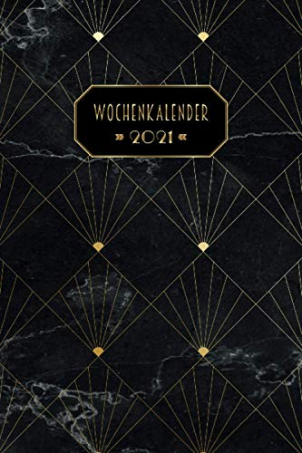 Wochenkalender 2021: Vintage Marmor - Kalender, Monatsplaner und Wochenplaner für das Jahr 2021 im Art Déco Design | ca. DIN A5 (6x9''), 150 Seiten | für Termine, Notizen und als Organizer