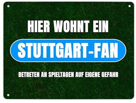 Hier wohnt ein Stuttgart-Fan Metallschild XL in 21x28 cm mit Rasenmotiv Sportfan Stuttgart Sport Deutschland Kult Blechschild