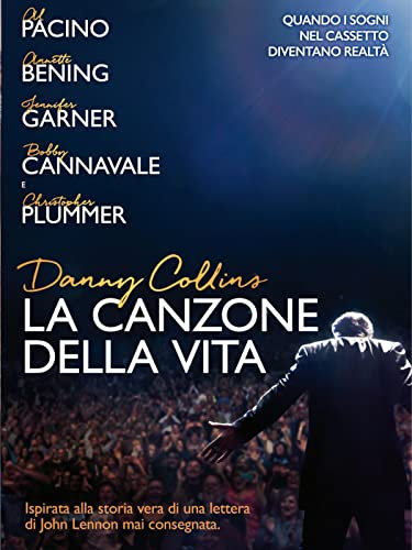 La canzone della vita - Danny Collins
