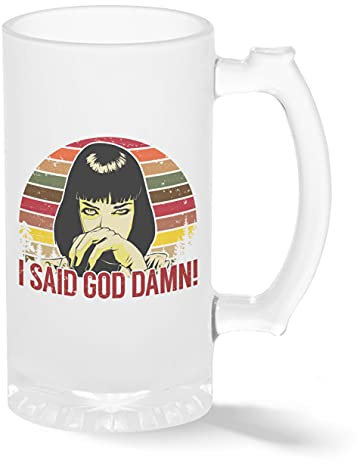 Retro I Said God Damn Mia Wallace Transparent Bierkrug Stein 500ml