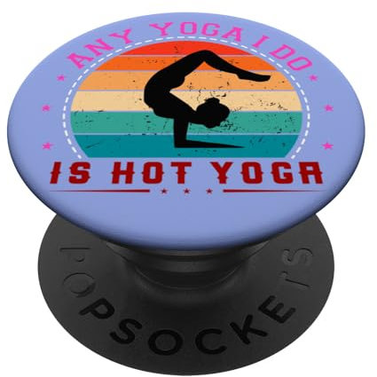 Any Yoga i Dois Hot Yoga - Sexy Yoga - Yoga Posen - Chakra PopSockets Klebender PopGrip