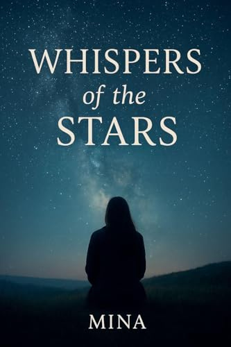 Whispers of the Stars