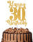 1Pc Happy 30th Birthday Cake Topper Glitter Cheers to 30 Years Cake Topper 30 Fabulous Cake Decoration for Happy 30th Birthday Party Cake Decorations Supplies Gold