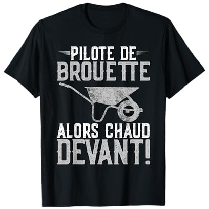 YO Cadeau Humour Pilote De Brouette - T-Shirt Noir Unisexe Adulte - Coupe Classique, Manche Courte - Small - Humoristique, Casual - Brouette Papa Père