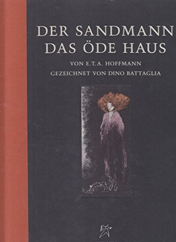Der Sandmann / Das öde Haus