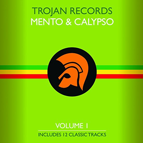 Trojan Records: Mento & Calypso, Vol. 1